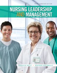 Nursing Leadership and Management 3rd Canadian Kelly Test Bank
