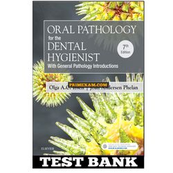 Oral Pathology for the Dental Hygienist 7th Edition by Ibsen Test Bank
