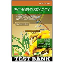 Pathophysiology 7th Edition by McCance Test Bank