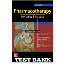 Pharmacotherapy Principles and Practice 5th Edition Chisholm-Burns Test Bank