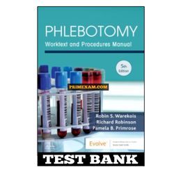 Phlebotomy 5th Edition Warekois Test Bank