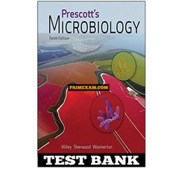 Prescotts Microbiology 10th Edition Willey Test Bank