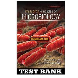 Prescotts Principles of Microbiology 2nd Edition Willey Test Bank