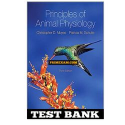 Principles of Animal Physiology 3rd Edition Moyes Test Bank