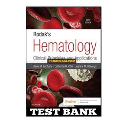 Rodaks Hematology 6th Edition Walenga Test Bank