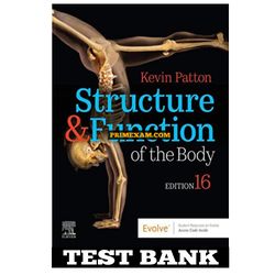 Structure and Function of the Body 16th Edition Patton Test Bank