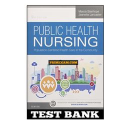 Public Health Nursing 9th Edition Stanhope Test Bank