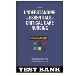 Understanding the Essentials of Critical Care Nursing 2nd Edition Perrin Test Bank