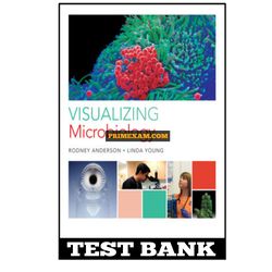 Visualizing Microbiology 1st Edition Anderson Test Bank