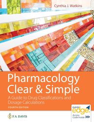 Pharmacology Clear and Simple 4th Edition Watkins Test Bank