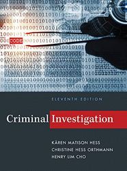 Criminal Investigation 11th Edition Hess Test Bank