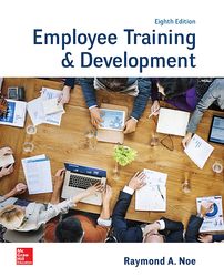 Employee Training and Development 8th Edition Noe Test Bank