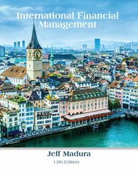 International Financial Management 13th Edition Madura Test Bank