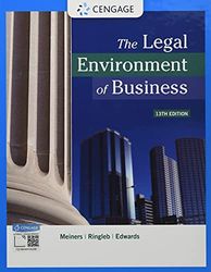 Legal Environment of Business 13th Edition Meiners Test Bank
