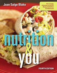 Nutrition and You 4th Edition Blake Test Bank