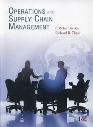 Operations Management Operations and Supply Chain Management 14th Edition Jacobs Test Bank