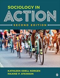 Sociology in Action 2nd Edition Korgen Test Bank