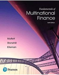 Fundamentals of Multinational Finance 6th Edition Moffett Test Bank