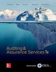 Auditing and Assurance Services 7th Edition Louwers Test Bank