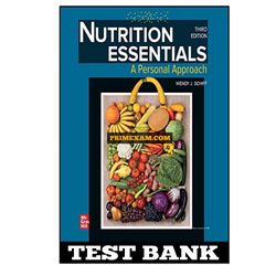 Nutrition Essentials A Personal Approach 3rd Edition Schiff Test Bank