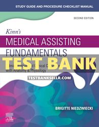 Kinns Medical Assisting Fundamentals 2nd Edition Niedzwiecki Test Bank