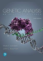 Genetic Analysis An Integrated Approach 3rd Edition Sanders Test Bank