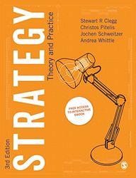Strategy Theory and Practice 3rd Edition Clegg Test Bank
