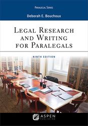 Legal Research and Writing for Paralegals 9th Edition Bouchoux Test Bank