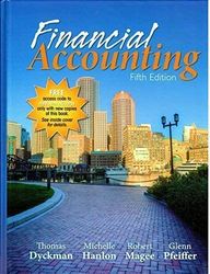 Financial Accounting 5th Edition Dyckman Test Bank