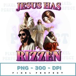Jesus Has Rizzen Png, He Is Rizzen Jesus Rizz SPngirt, Funny Jesus Meme Png, God Has Rizzen Png, God is Rizzen Png