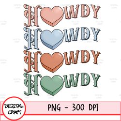 Howdy Honey Png, Valentines Sublimation Design, Western Valentines Png, Howdy Valentines Png, Retro Valentines Png