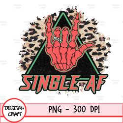 Single And Fabulous Png,Single Png,Valentine Single Png,Valentine Doodles Alphabets Png,Single Af Png,Anti Valentine Png