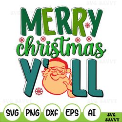 Merry Christmas Y'all Svg Cut File, Instant Download, Commercial Use, Merry Christmas Svg, Christmas