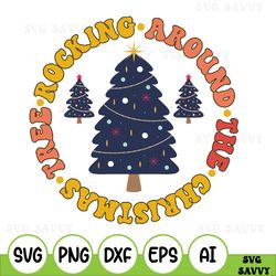 Rockin' Around Cut File, Rockin Around Svg, Digital Download, Holiday Print Design, Christmas Cut File, Cricut Silhouett