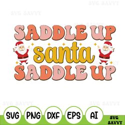 Saddle Up Santa Funny Christmas Svg, Digital Cut File, Digital Design Download