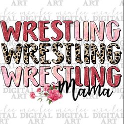 Wrestling mama png sublimation design download, Mother's Day png, western mama png, sport mama png, sublimate designs do