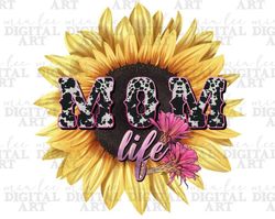 Mom life sunflower png sublimation design download, Mother's Day png, western mom png, sunflower png, sublimate designs