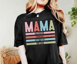 Mama stressed blessed svg png,Sometimes a mess svg png,hot mess mom svg png,pink cool mom svg png,mom basics png,mom svg