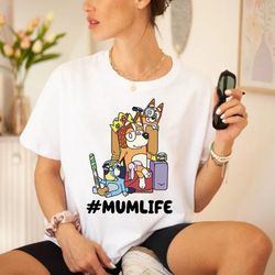 Cute Bluey Mom Hashtag Mumlife Unisex Vintage , Bluey Mom Retro png, Best Mom Ever Tee, For Her, Gift For Mom