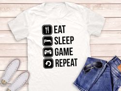 Eat Sleep Game Repeat PNG, Gamer Shirt,Gaming Shirt, Gift for Her, Gift for Him, Games lover Gift, Gaming Lover Shirt