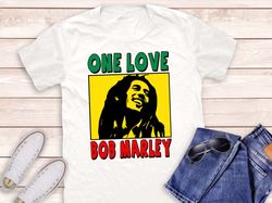 Bob Marley One Love PNG, Bob Marley , Bob Marley Movie PNGs, One Love Marley shirts, Music Shirt, Reggae Shirt, Jamaica