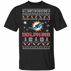 All I Want For Christmas Is Dolphins T-Shirt Santa Tee HA09