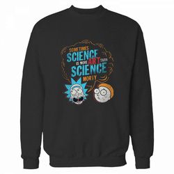 Rick And Morty Science Art Sweatshirt