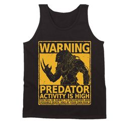 Predator Hunting Season Beware Of Wild Yautja Men&8217S Tank Top