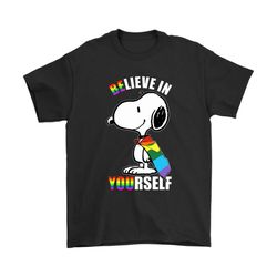 Believe In Yourself Snoopy LGBT Pride Shirts