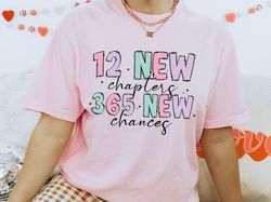 12 New Chapters 365 New Chances Shirt, New Years Shirt, Happy new year Shirt, Simple New Year Shirt, Disco Ball Shirt