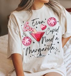 even cupid need a margarita retro valentine shirt, trendy valentine shirt, disco ball shirt, funny vday shirt