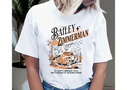 Bailey Zimmerman Shirt,Farm Truck It Shirt,Country Concert Shirt,Country Music Shirt,Country Legends Shirt,Cowgirl Shirt