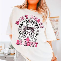 Don't Worry be Hoppy Shirt, Easter Shirt, Easter Bunny Shirt, Cute Easter Shirt, Retro Easter Shirt