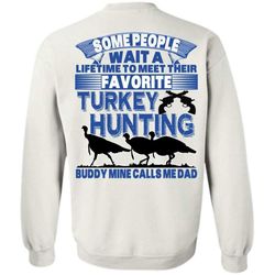 I Love Hunting T Shirt, Favorite Turkey Hunting Sweatshirt